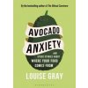 Avocado Anxiety - Louise Gray, Bloomsbury Wildlife Avocado Anxiety - Louise Gray, Bloomsbury Wildlife