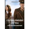 Crash Landing On You (Raunak Sharma,Raunak Sharma)(Brožovaná) Crash Landing On You (Raunak Sharma,Raunak Sharma)(Brožovaná)