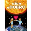Víra v dobro - Marcel Vanek Víra v dobro - Marcel Vanek