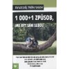 Někrasov Anatolij: 1000+1 způsob, jak být sám sebou (Měli bychom své duši přinášet radost minimálně sedmkrát denně, ovšem nejlepší by bylo, kdyby se radovala neustále ... ( 225 str. B5) (vydání Eugeni Někrasov Anatolij: 1000+1 způsob, jak být sám sebou (Měli bychom své duši přinášet radost minimálně sedmkrát denně, ovšem nejlepší by bylo, kdyby se radovala neustále ... ( 225 str. B5) (vydání Eugeni