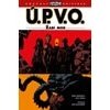 Ú P V O 3 Žabí mor - Mignola Mike a kolektiv Ú P V O 3 Žabí mor - Mignola Mike a kolektiv