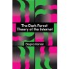 Dark Forest Theory of the Internet Dark Forest Theory of the Internet