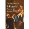 rosario. Flagello dei demoni (Francesco Bamonte)() rosario. Flagello dei demoni (Francesco Bamonte)()