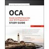 OCA - Oracle Certified Associate Java SE 8 er I Study Guide: Exam 1Z0-808 OCA - Oracle Certified Associate Java SE 8 er I Study Guide: Exam 1Z0-808