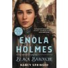 Enola Holmes and the Black Barouche Enola Holmes and the Black Barouche