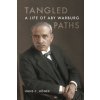 Tangled Paths: A Life of Aby Warburg Tangled Paths: A Life of Aby Warburg