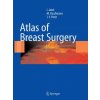Atlas of Breast Surgery (Ismail Jatoi,Manfred Kaufmann,Jean-Yves Petit)(Brožovaná) Atlas of Breast Surgery (Ismail Jatoi,Manfred Kaufmann,Jean-Yves Petit)(Brožovaná)