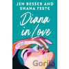 Diana In Love - Jen Besser Diana In Love - Jen Besser