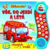 Svojtka & Co. Príbeh so zvukmi: Všetko, čo jazdí a lieta – 18 rôznych zvukov (3511) Svojtka & Co. Príbeh so zvukmi: Všetko, čo jazdí a lieta – 18 rôznych zvukov (3511)