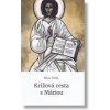 Krížová cesta s Máriou - Elias Vella Krížová cesta s Máriou - Elias Vella