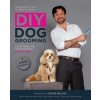 DIY Dog Grooming DIY Dog Grooming