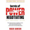 Secrets of Power Negotiating - 25th Anniversary Edition (Roger (Roger Dawson) Dawson)(Brožovaná) Secrets of Power Negotiating - 25th Anniversary Edition (Roger (Roger Dawson) Dawson)(Brožovaná)
