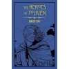 The Heroes of Tolkien - David Day The Heroes of Tolkien - David Day