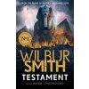 Testament - Mark Chadbourn, Wilbur Smith Testament - Mark Chadbourn, Wilbur Smith