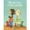 Hloupá husa a koza pitomá - Isabel Abedi Hloupá husa a koza pitomá - Isabel Abedi