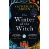 The Winter of the Witch (Katherine Arden)(Brožovaná) The Winter of the Witch (Katherine Arden)(Brožovaná)
