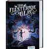 Das flüsternde Glas (Glas-Trilogie Band 2) (Pevná) Das flüsternde Glas (Glas-Trilogie Band 2) (Pevná)