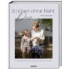 Stricken ohne Naht Duo (Irina Heemann)(Brožovaná) Stricken ohne Naht Duo (Irina Heemann)(Brožovaná)