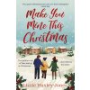 Make You Mine This Christmas Make You Mine This Christmas