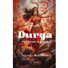 Durga The Divine Warrior Durga The Divine Warrior