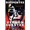 Vernon Subutex: One - Virginie Despentes Vernon Subutex: One - Virginie Despentes