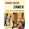 Zámek - Franz Kafka Zámek - Franz Kafka