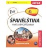 Španělština 1 maturitní příprava pracovní sešit - de Sueda Isabel Alonso a kolektiv Španělština 1 maturitní příprava pracovní sešit - de Sueda Isabel Alonso a kolektiv