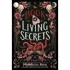 The Book of Living Secrets - Roux Madeleine The Book of Living Secrets - Roux Madeleine