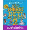 Nejhorší děti na světě 2 - David Walliams Nejhorší děti na světě 2 - David Walliams