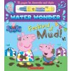 Festival of Mud! (a Peppa Pig Water Wonder Storybook) (Scholastic)(Pevná) Festival of Mud! (a Peppa Pig Water Wonder Storybook) (Scholastic)(Pevná)