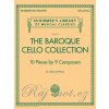 THE BAROQUE CELLO COLLECTION - 10 Pieces by 9 Composers / violončelo + klavír THE BAROQUE CELLO COLLECTION - 10 Pieces by 9 Composers / violončelo + klavír