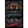 Daindreth's Assassin (Wheatley)(Brožovaná) Daindreth's Assassin (Wheatley)(Brožovaná)