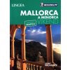 Mallorca a Menorca Víkend - Kolektiv autorů Mallorca a Menorca Víkend - Kolektiv autorů