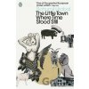 The Little Town Where Time Stood Still - Bohumil Hrabal The Little Town Where Time Stood Still - Bohumil Hrabal