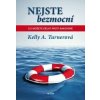Nejste bezmocní - Kelly A. Turner Nejste bezmocní - Kelly A. Turner