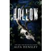 Hollow (Alta Hensley)(Brožovaná) Hollow (Alta Hensley)(Brožovaná)