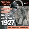 Vídeňské zločiny 3: Horký červenec 1927 - Andreas Pittler