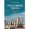 Toto je brána Pánova - Jubilejné roky v dejinách Cirkvi Toto je brána Pánova - Jubilejné roky v dejinách Cirkvi