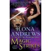 Magic Strikes / World of Kate Daniels #3 - Ilona Andrews Magic Strikes / World of Kate Daniels #3 - Ilona Andrews