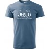 Vtipné tričko Veď mňa by aj jeblo, ale nemám na to čas... L, Čierna (Humorné tričko s potlačou Veď mňa by aj jeblo) Vtipné tričko Veď mňa by aj jeblo, ale nemám na to čas... L, Čierna (Humorné tričko s potlačou Veď mňa by aj jeblo)