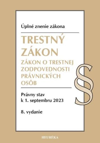 Trestný zákon + ZoTZPO. 8. vyd., 9/2022