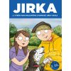 JIRKA 2. díl Jirka Král JIRKA 2. díl Jirka Král