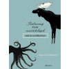 Ilustrovaný atlas neuveriteľných faktov o zvieratách - Maja Säfströmová uni Ilustrovaný atlas neuveriteľných faktov o zvieratách - Maja Säfströmová uni
