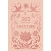 365 Days of Gratitude (Insight Editions)(Pevná) 365 Days of Gratitude (Insight Editions)(Pevná)