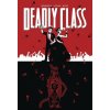 Deadly Class Volume 8: Never Go Back (Rick Remender)(Brožovaná) Deadly Class Volume 8: Never Go Back (Rick Remender)(Brožovaná)