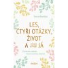 Les, čtyři otázky, život a já - Tessa Randau Les, čtyři otázky, život a já - Tessa Randau