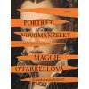 Portrét novomanželky - Maggie O’Farrellová Portrét novomanželky - Maggie O’Farrellová