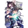 Greatest Demon Lord Is Reborn as a Typical Nobody, Vol. 7 (light novel) (Myojin Katou,Sao Mizuno)(Brožovaná) Greatest Demon Lord Is Reborn as a Typical Nobody, Vol. 7 (light novel) (Myojin Katou,Sao Mizuno)(Brožovaná)