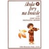 Škola hry na housle I (Magdaléna Micková; Josef Micka) Škola hry na housle I (Magdaléna Micková; Josef Micka)
