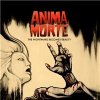 Anima Morte - The Nightmare Becomes Reality Anima Morte - The Nightmare Becomes Reality